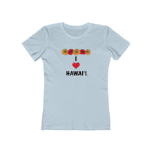 Load image into Gallery viewer, Women's Tee: I Heart Hawaii