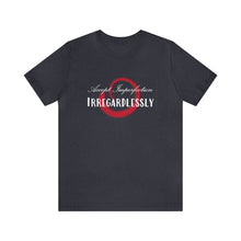 Load image into Gallery viewer, Unisex Tee: Accept Imperfection