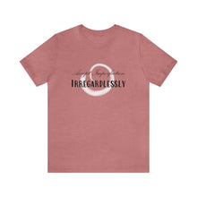 Load image into Gallery viewer, Unisex Tee: Accept Imperfection