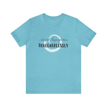 Load image into Gallery viewer, Unisex Tee: Accept Imperfection