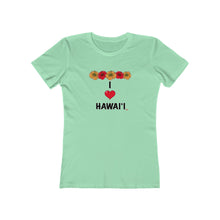Load image into Gallery viewer, Women's Tee: I Heart Hawaii
