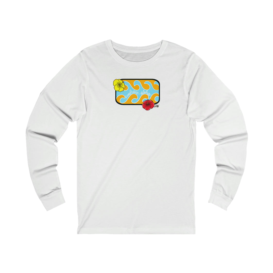 Unisex Long Sleeve Tee: Embrace Aloha_Front Print